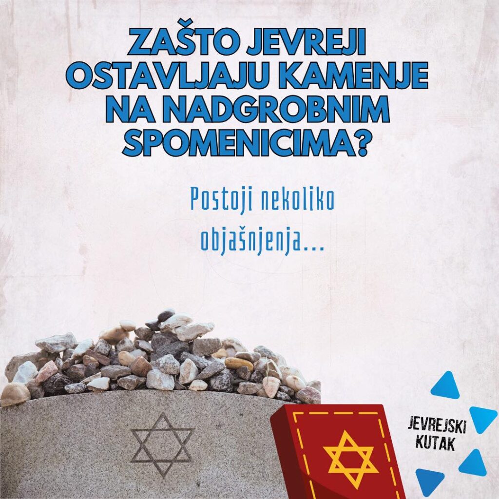 Zašto Jevreji ostavljaju kamenje na nadgrobnim spomenicima